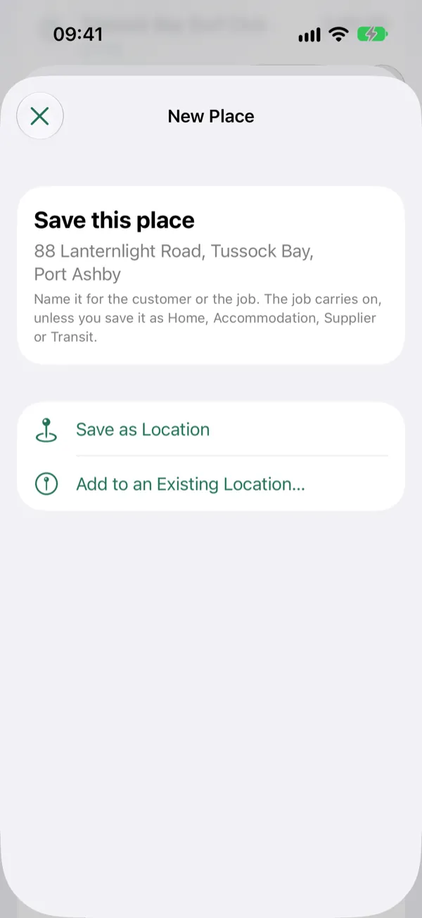 The Save this place sheet for a job at a new address, with Save as Location and Add to an Existing Location.